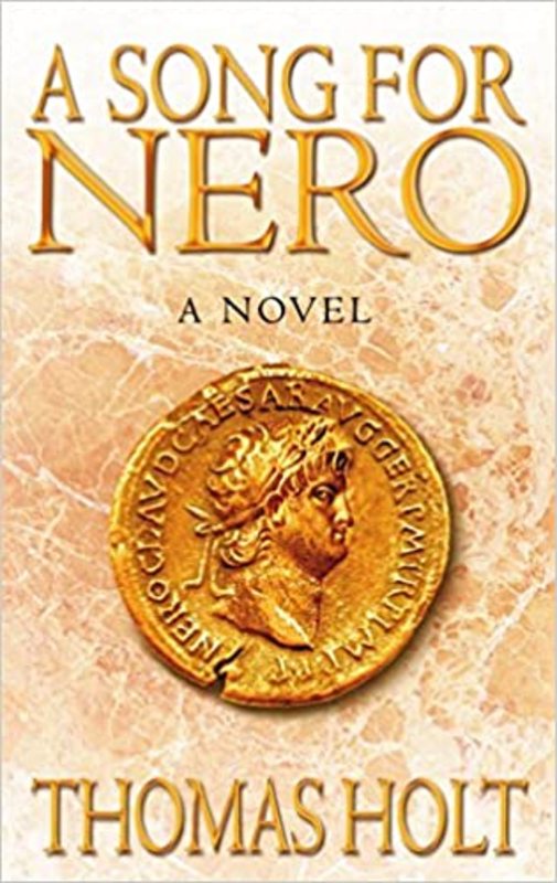 Book cover for "A Song for Nero" by Tom Holt
