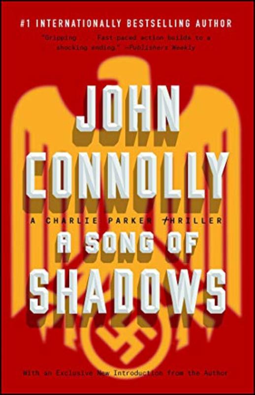 Book cover for "A Song of Shadows" by John Connolly