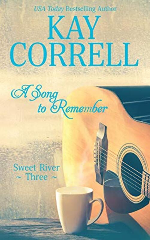 Book cover for "A Song to Remember" by Kay Correll