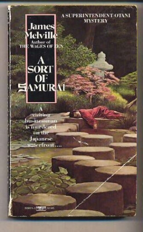 Book cover for "A Sort of Samurai" by James Melville