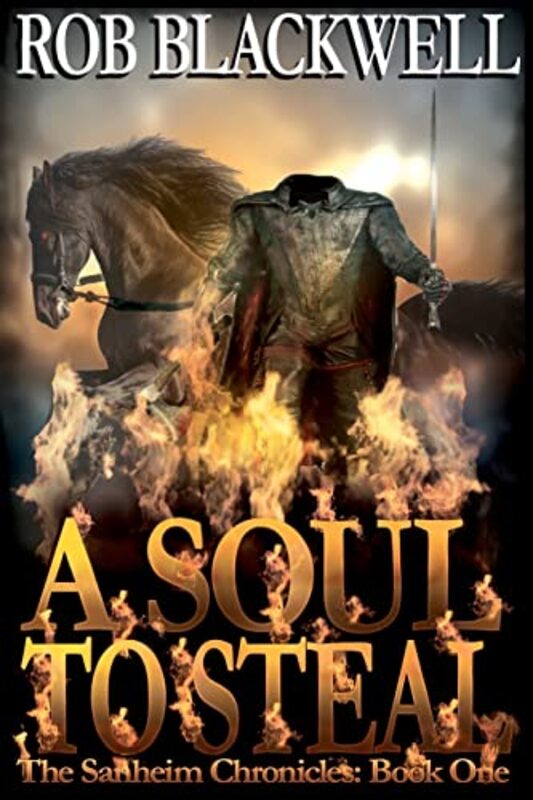 Book cover for "A Soul to Steal" by Rob Blackwell