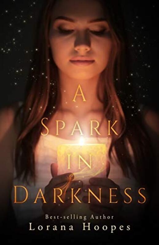 Book cover for "A Spark in Darkness" by Lorana Hoopes
