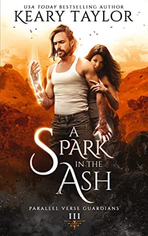 Book cover for "A Spark in the Ash" by Keary Taylor