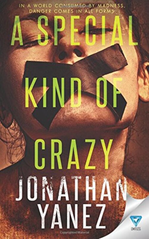 Book cover for "A Special Kind of Crazy" by Jonathan Yanez