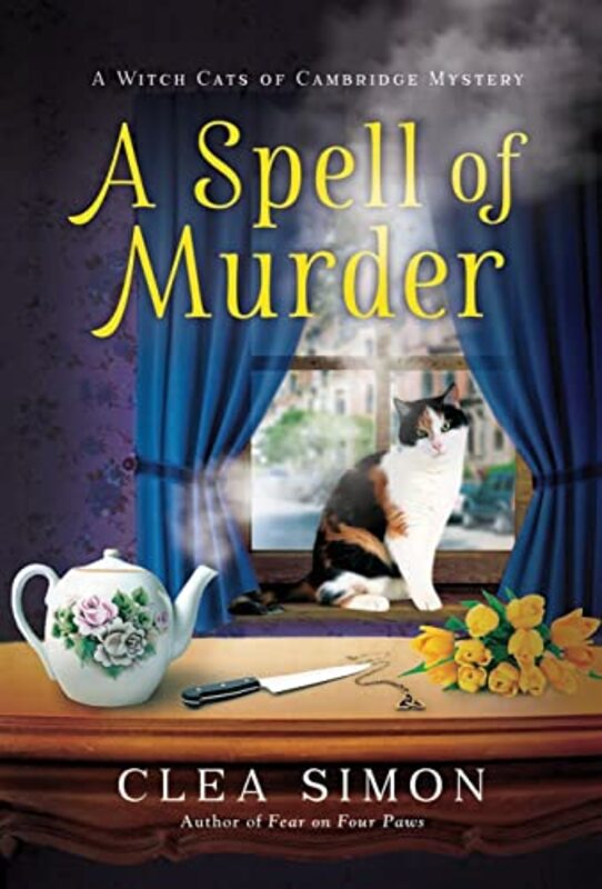 Book cover for "A Spell of Murder" by Clea Simon