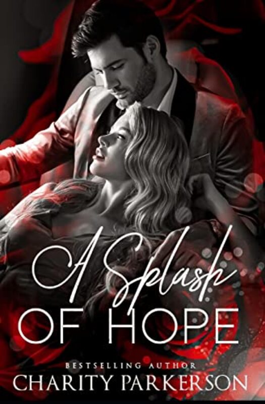 Book cover for "A Splash of Hope" by Charity Parkerson