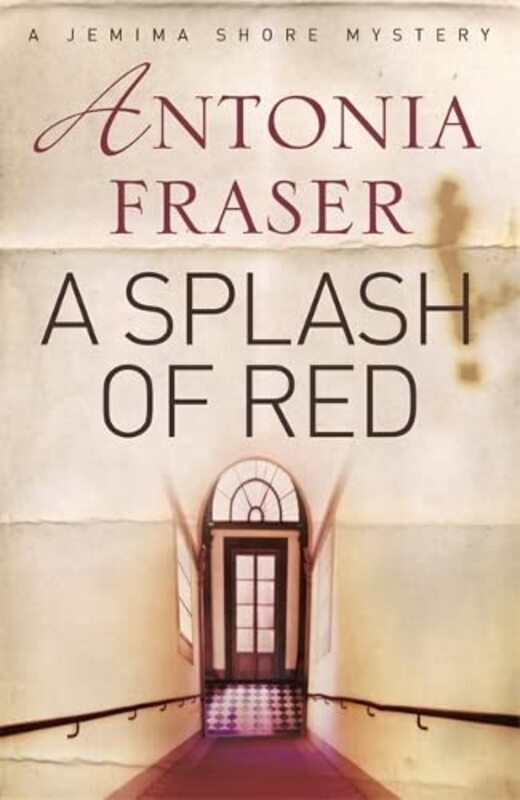 Book cover for "A Splash of Red" by Antonia Fraser