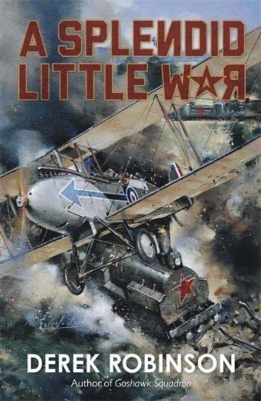 Derek Robinson book cover