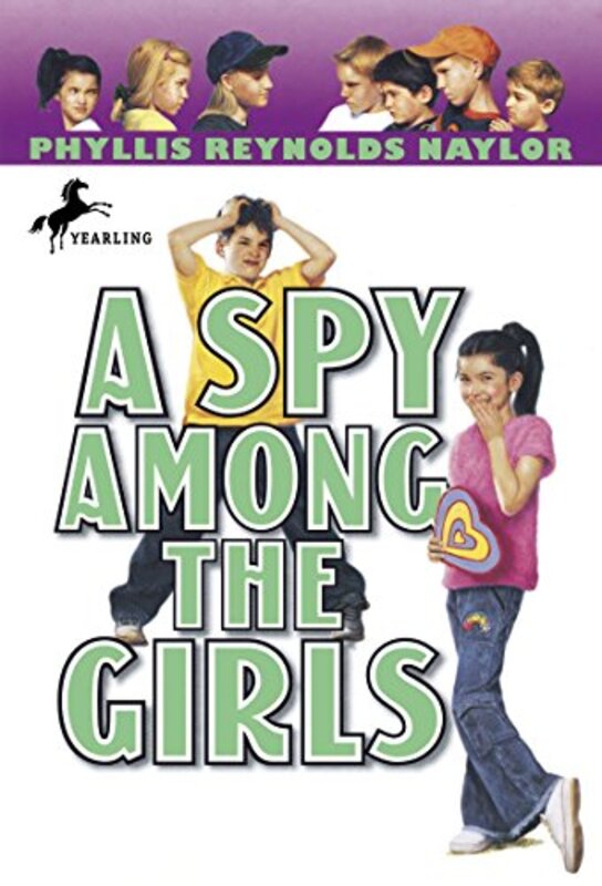 Book cover for "A Spy Among the Girls" by Phyllis Reynolds Naylor