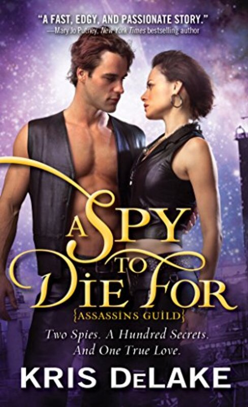 Book cover for "A Spy To Die For" by Kristine Kathryn Rusch