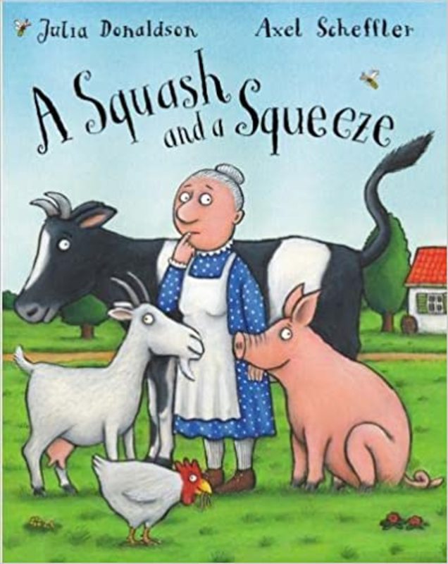 Book cover for "A Squash and a Squeeze" by Julia Donaldson