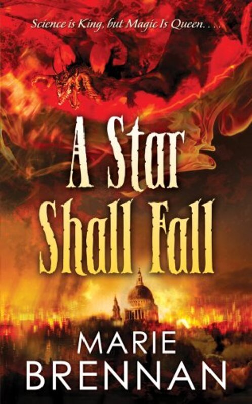 Book cover for "A Star Shall Fall" by Marie Brennan