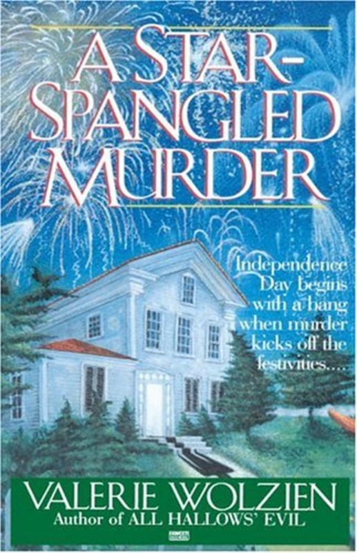 Book cover for "A Star-Spangled Murder" by Valerie Wolzien