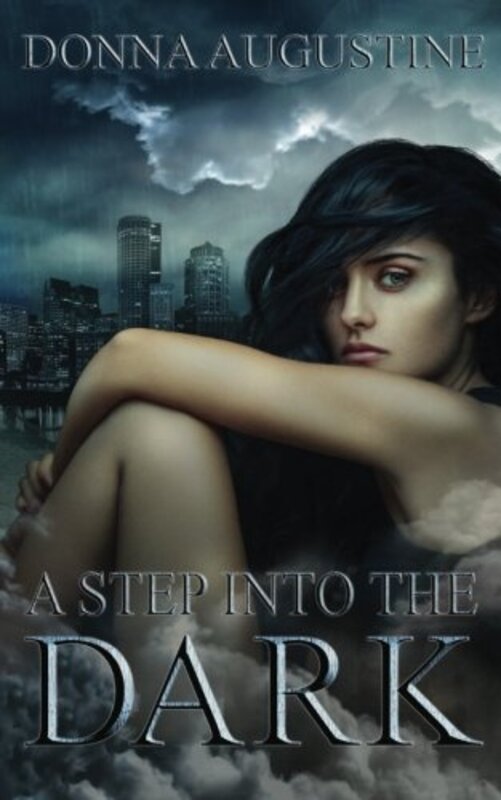 Book cover for "A Step into the Dark" by Donna Augustine