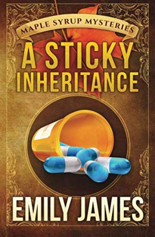 Book cover for "A Sticky Inheritance" by Emily James