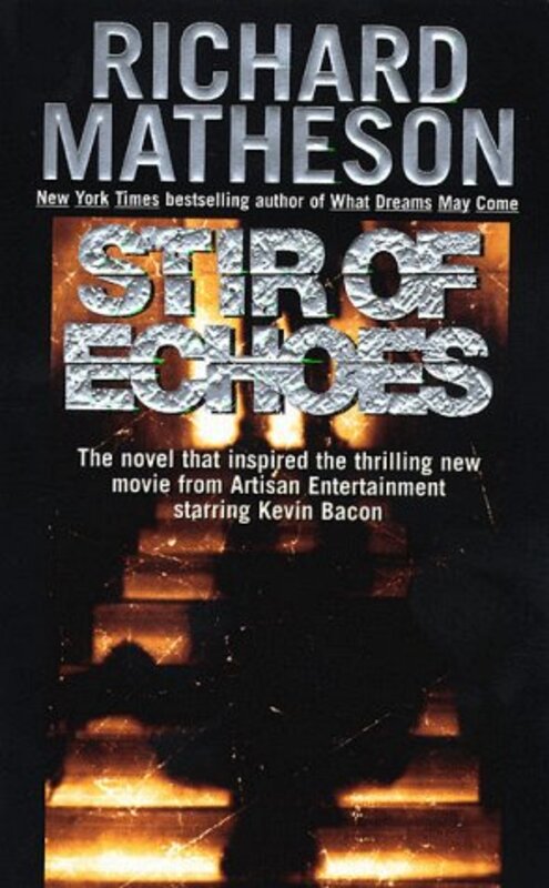 Book cover for "A Stir of Echoes" by Richard Matheson