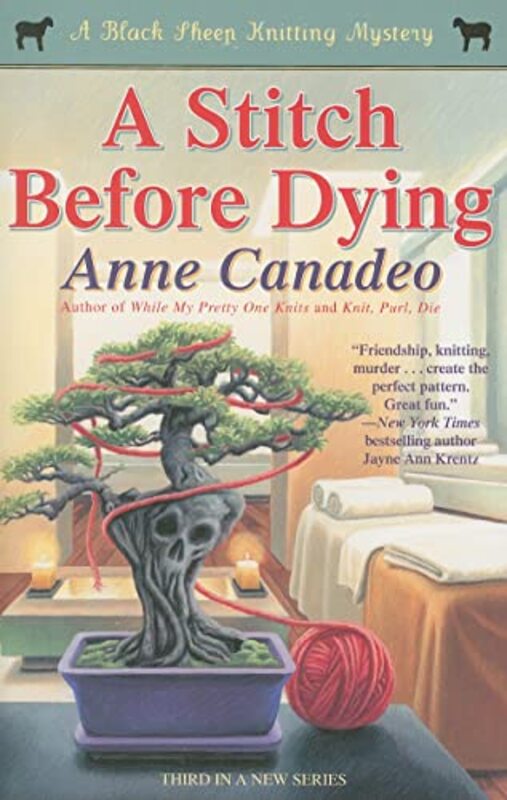 Book cover for "A Stitch Before Dying" by Anne Canadeo