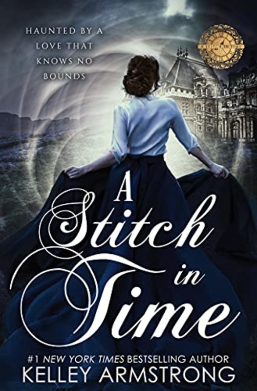 Book cover for "A Stitch in Time" by Kelley Armstrong