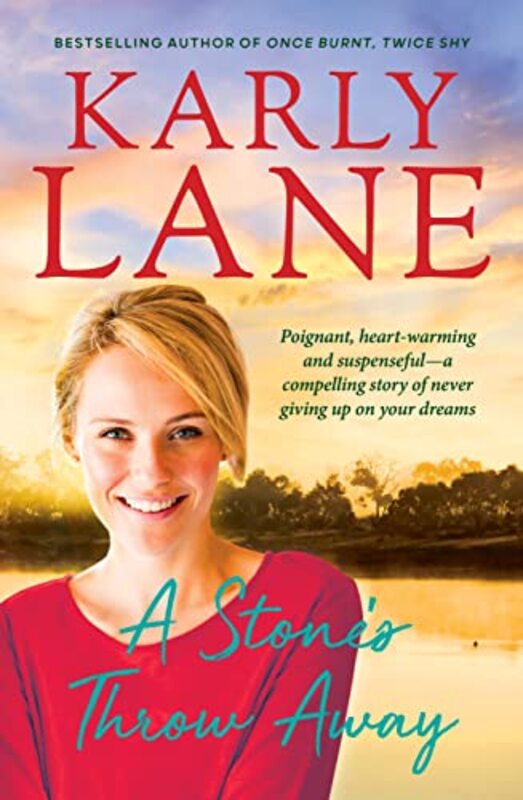 Book cover for "A Stone’s Throw Away" by Karly Lane