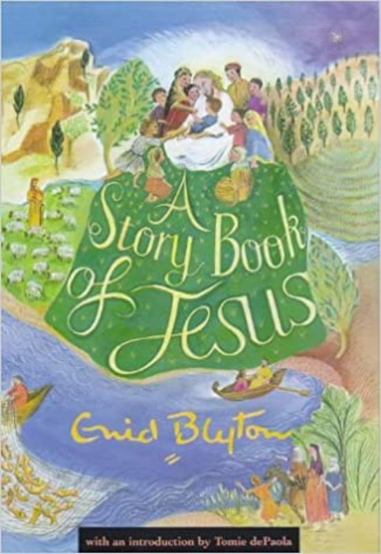 Book cover for "A Story Book of Jesus" by Enid Blyton
