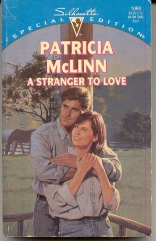 Book cover for "A Stranger To Love" by Patricia McLinn