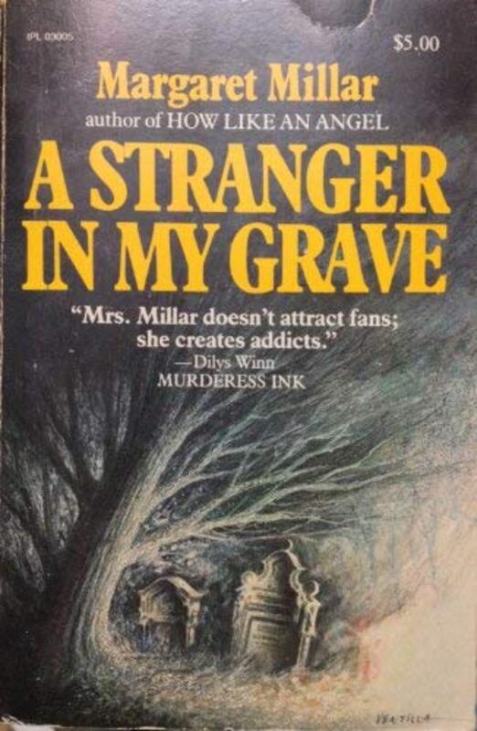 Book cover for "A Stranger in My Grave" by Margaret Millar