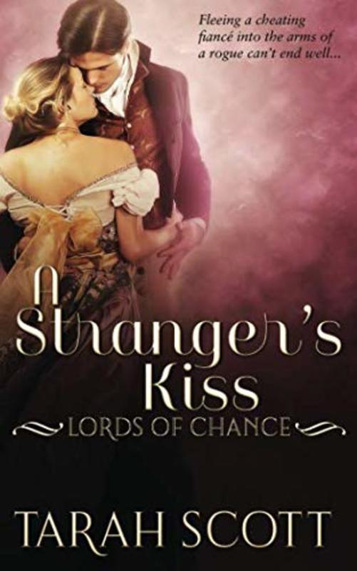 Book cover for "A Stranger's Kiss" by Tarah Scott