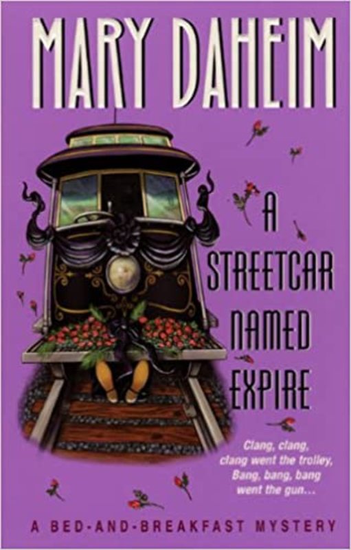 Book cover for "A Streetcar Named Expire" by Mary Daheim