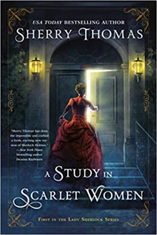 Book cover for "A Study in Scarlet Women" by Sherry Thomas