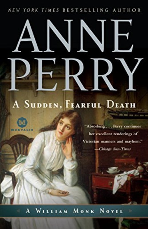Book cover for "A Sudden, Fearful Death" by Anne Perry