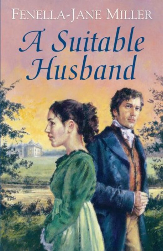 Book cover for "A Suitable Husband" by Fenella J Miller