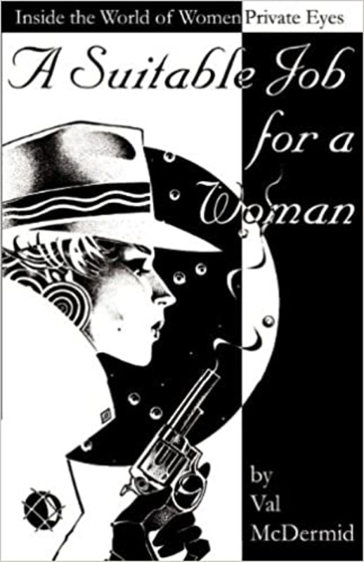 Book cover for "A Suitable Job for a Woman" by Val McDermid