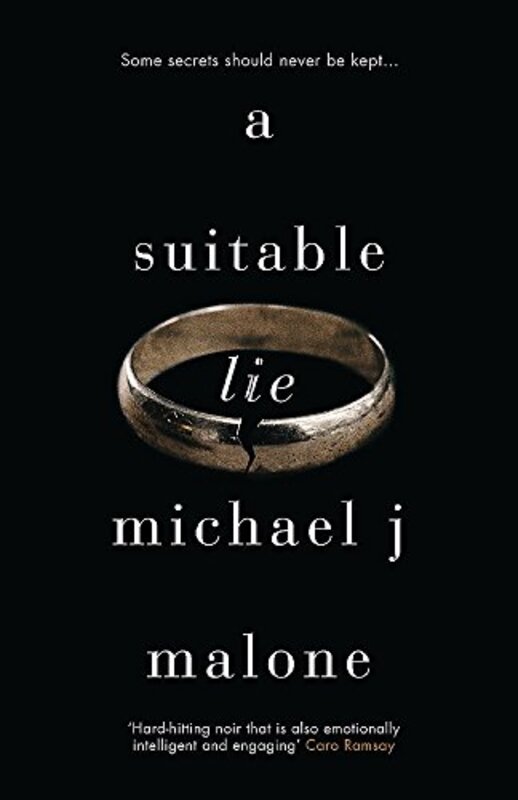 Book cover for "A Suitable Lie" by Michael J Malone