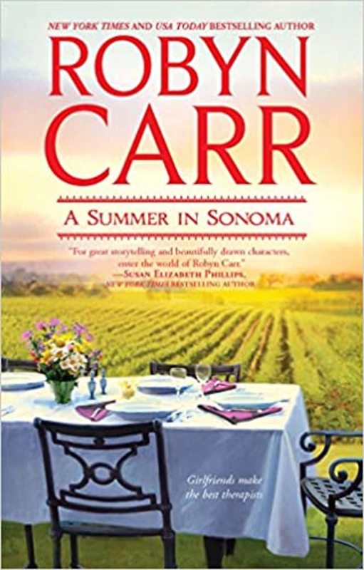 Book cover for "A Summer in Sonoma" by Robyn Carr