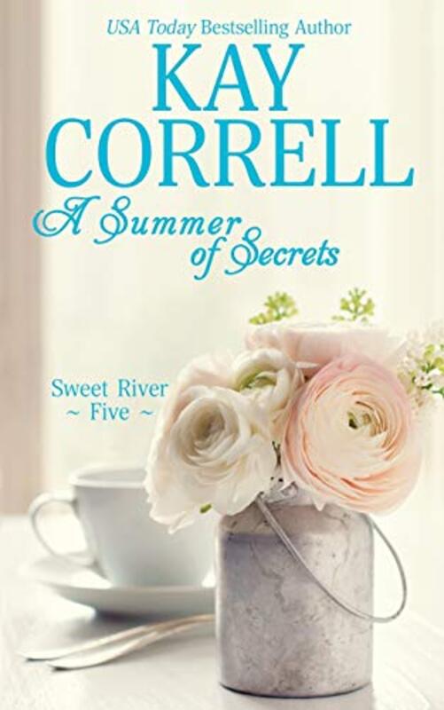 Book cover for "A Summer of Secrets" by Kay Correll