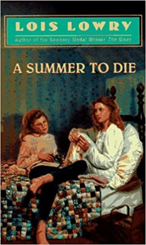 Book cover for "A Summer to Die" by Lois Lowry