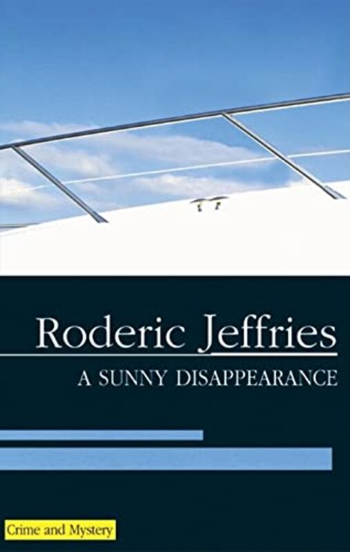 Book cover for "A Sunny Disappearance" by Roderic Jeffries