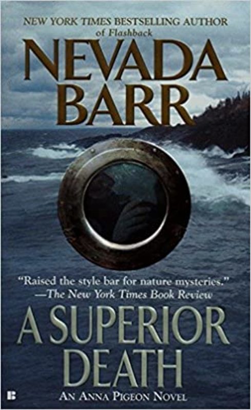 Book cover for "A Superior Death" by Nevada Barr