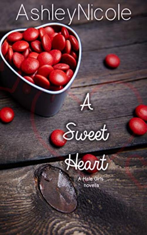 Book cover for "A Sweet Heart" by Ashley Nicole