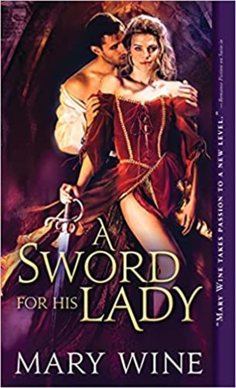 Book cover for "A Sword for His Lady" by Mary Wine