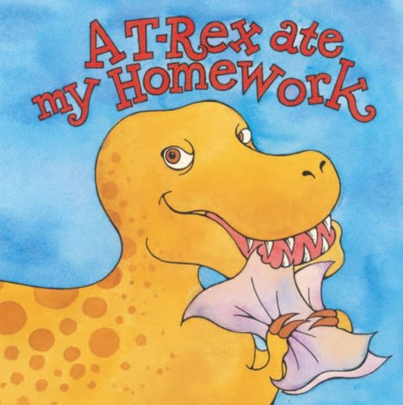 Book cover for "A T-Rex Ate My Homework" by Shamini Flint