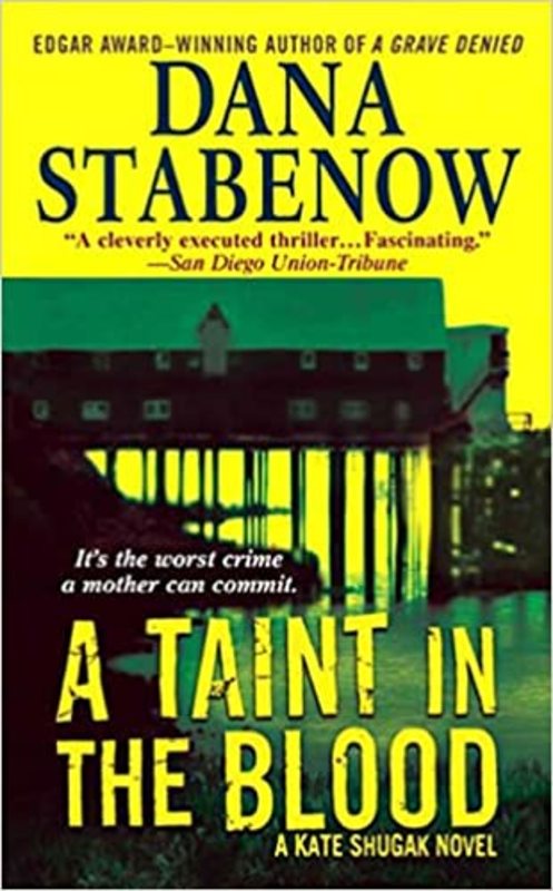 Book cover for "A Taint in the Blood" by Dana Stabenow
