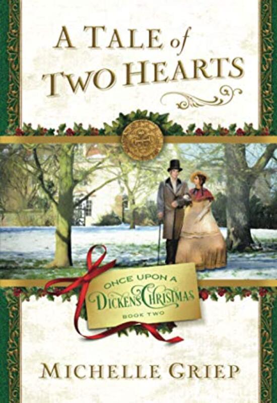 Book cover for "A Tale of Two Hearts" by Michelle Griep