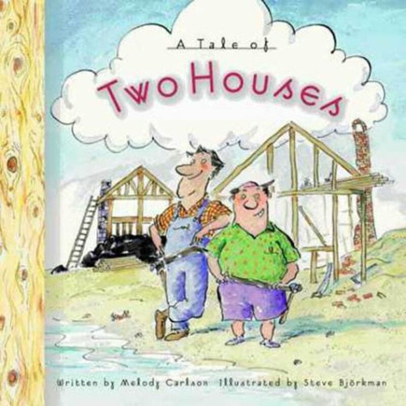 Book cover for "A Tale of Two Houses" by Melody Carlson