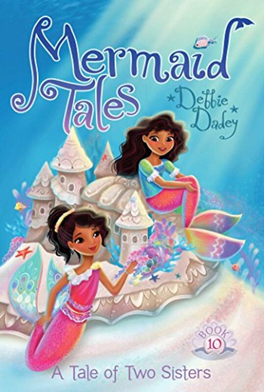 Book cover for "A Tale of Two Sisters" by Debbie Dadey