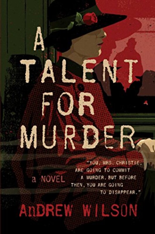 Book cover for "A Talent for Murder" by Andrew Wilson