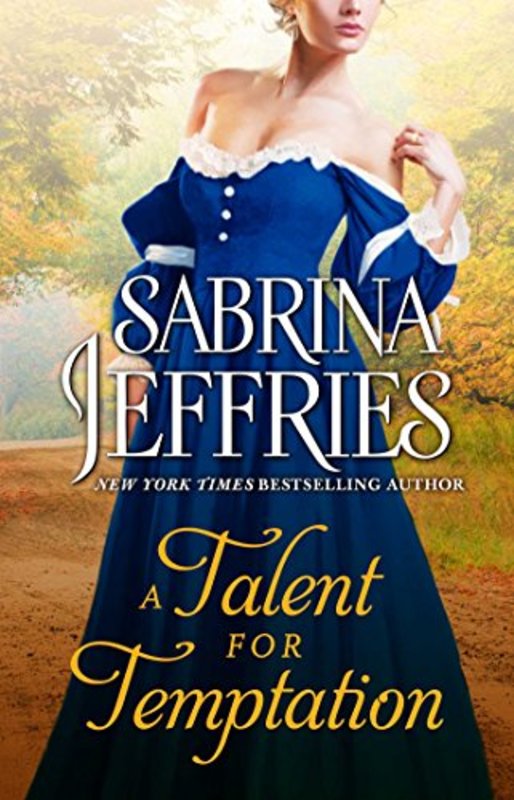 Book cover for "A Talent for Temptation" by Sabrina Jeffries