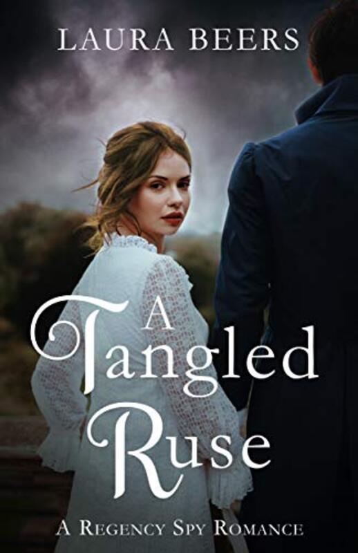 Book cover for "A Tangled Ruse" by Laura Beers