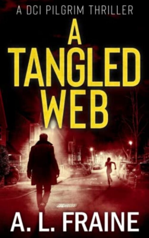 Book cover for "A Tangled Web" by AL Fraine