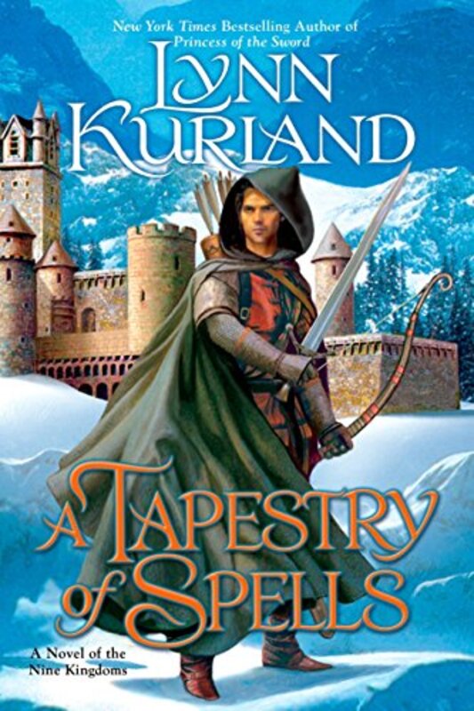 Book cover for "A Tapestry of Spells" by Lynn Kurland